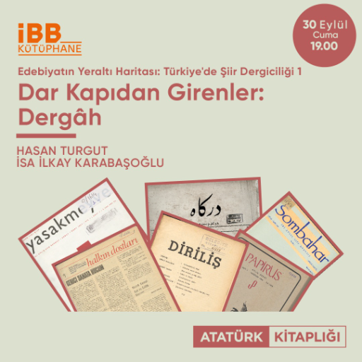 Edebiyatın Yeraltı Haritası: Türkiye'de Şiir Dergiciliği 1 Dar Kapıdan Girenler: Dergâh